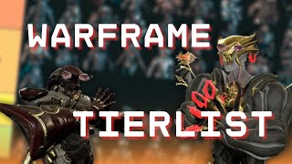 Warframe THE TIER LIST Analysis [upl. by Poree]