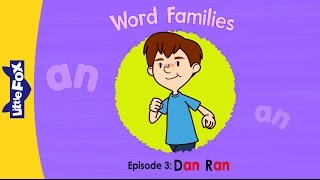 Word Family an  Word Families 3  Dan Ran  Phonics  Little Fox  Animated Stories for Kids [upl. by Emsmus]