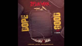 Teflon Mark  quotDope Goodquot Remix feat Bigga Rankin NBA Youngboy amp King Stevie D  Visualizer [upl. by Anrahs]