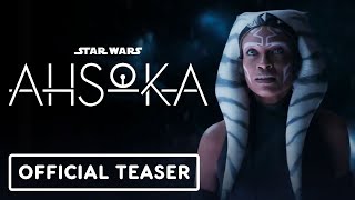 Ahsoka  Official Phenomenon Teaser Trailer 2023 Rosario Dawson Natasha Liu Bordizzo [upl. by Elum]