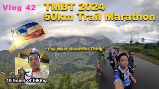 The Most Beautiful Thing Ultra Trail Marathon 2024 TMBT  50km Challenge  Finisher POV  Gopro 11 [upl. by Ohnuj813]