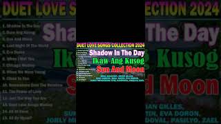 THE BEST DUET LOVE SONGS COLLECTION 2024  MALE FEMALE DUET LOVE SONGS  Shadow In The Day [upl. by Tiedeman]