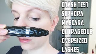 CRASH TEST  Sephora Outrageous Oversized Lashes Mascara [upl. by Devonne]