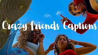 crazy friends captions for instagram  funny Instagram captions for friends [upl. by Christen587]