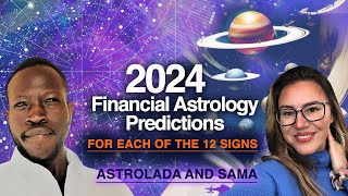 Surprising OUTCOMES 2024 Financial Astrology Predictions for All 12 Zodiac Signs by Sama [upl. by Acsehcnarf]