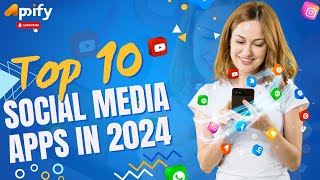 Top 10 Social Media Apps In 2024  Best Social Networking Apps in 2024 [upl. by Africah]