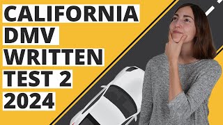 California DMV Written Test 2 2024 60 Questions with Explained Answers [upl. by Anertal413]