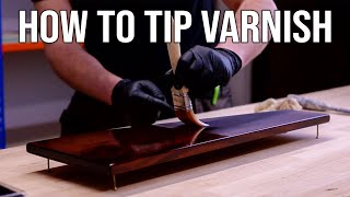 How To Tip Varnish  Varnishing Course Sample Lesson [upl. by Ahsilahk228]