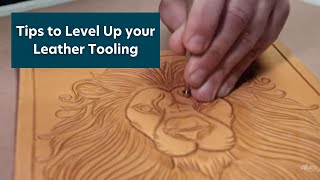 Tips to Level Up your Leather Tooling [upl. by Khajeh]