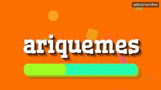 ARIQUEMES  HOW TO SAY ARIQUEMES ariquemes [upl. by Drucy]