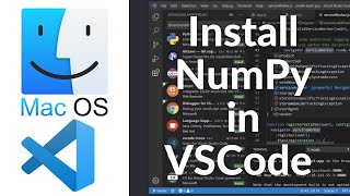 How To Install NumPy in Visual Studio Code on Mac  Setup NumPy Project in VSCode on MacOS 2024 [upl. by Notyrb850]