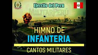 Himno de Infanteria  Militar Perú 🇵🇪 [upl. by Gathers]