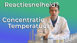 Wat is het effect van de concentratie en de temperatuur op de reactiesnelheid [upl. by Ha]