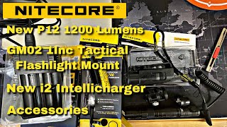 UNBOXING Nitecore New P12 1200 Lumens Tactical Flashlights amp GM02 Mount amp New I2 Charger  ASMR [upl. by Kalk]