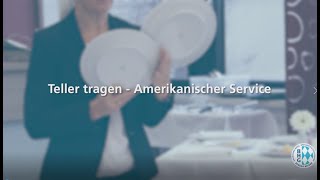 Teller tragen  Amerikanischer Service Prüfungsvorbereitung im Gastronomie Service [upl. by Akehsay109]