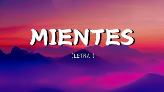 Camila  Mientes LetraLyrics [upl. by Ileak]