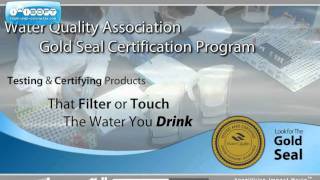 WQA Water Quality Association Gold Seal Product Certification Seal [upl. by Ahsel]