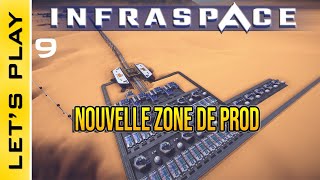 FR InfraSpace  S29  Je déplace la zone de production eau amp repas  Quelle Galère [upl. by Aicat]