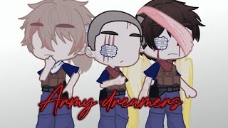 Army dreamers GACHA TREND [upl. by Naharba]