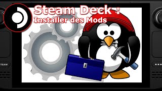 Steam Deck Comment installer des mods [upl. by Enairb464]