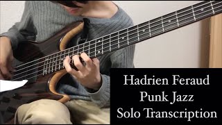 quotPunk Jazzquot Hadrien Ferauds Solo Transcription [upl. by Ed156]