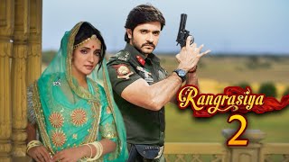 रंगरसिया सीजन 2 जल्द Rangrasiya Season 2  Sanaya Irani  Ashish Sharma  Rangrasiya Serial [upl. by Borras]