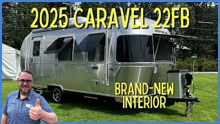 1 Selling Small Airstream Just Got Even Better  2025 Caravel 22FB [upl. by Sheela]