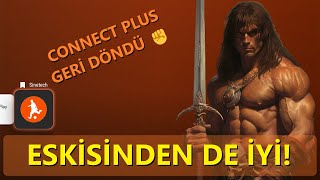 EFSANE GERİ DÖNDÜ ✊ CONNECT PLUS ESKİSİNDEN BİLE İYİ 🫵 [upl. by Annod8]