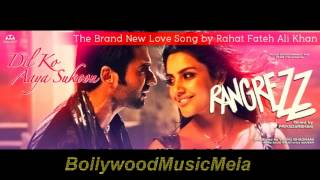 Dil Ko Aaya Sukoon  Rangrezz 2013  FULL SONG HD [upl. by Aissatsan]