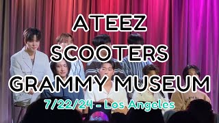 SCOOTERS discussion with Ateez 에이티즈 at the Grammy Museum in Los Angeles on 72224 [upl. by Hcnarb395]