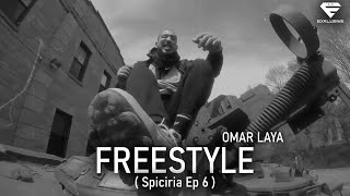 Laya  FREESTYLE Spiciria Ep 6 [upl. by Novyaj]