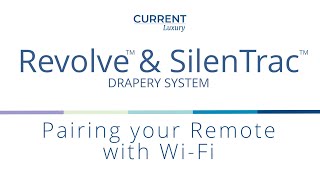 Remote Pairing with WiFi  SilenTrac™ and Revolve™ Drapery [upl. by Woodberry451]