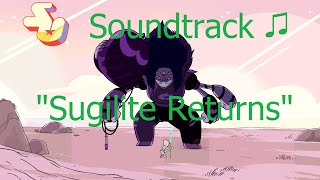 Steven Universe Soundtrack ♫  Sugilite Returns [upl. by Lytsyrk]