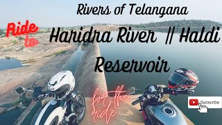 Ride to Haridra River  Haldi Reservoir  Moto Vlog  Bangaru Telangana Series [upl. by Elatsyrk]