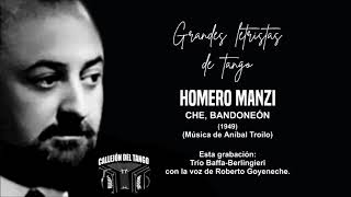 Grandes letristas de tango  Homero Manzi  Che Bandoneón [upl. by Dorsey]