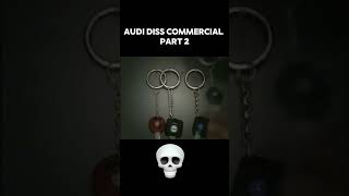 Audi diss commercial part 2  Kerosene fypシ゚viral trend shorts audi kerosene automobile [upl. by Ahsimaj]