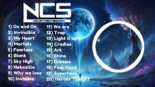 Best of NCS  Top 20 Most Popular Songs by NCS  NoCopyrightSounds  400 VIEWS SPECIAL  NoCopyright [upl. by Essila]