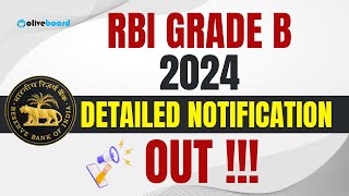 RBI Grade B 2024 Notification Out  RBI Grade B 2024 Detailed Notification [upl. by Serdna]