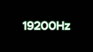 19200Hz  192KHz Tone Test Speaker amp Headphone Frequency Response Test [upl. by Nnyrb]