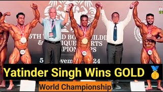 Yatinder Singh Won GOLD 🥇 at World Bodybuilding Championship bodybuilding gym viralvideo [upl. by Aicram]