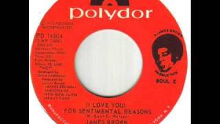 James Brown I Love You For Sentimental Reasons [upl. by Yendis564]