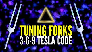 Transform Your Life with Nikola Teslas Frequencies 3️⃣6️⃣9️⃣ Tuning Forks [upl. by Sax378]