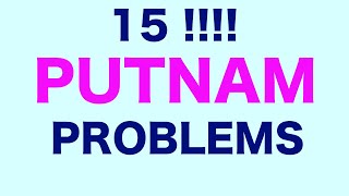 Putnam Exam Extravaganza  Solutions to 15 Putnam Exam Problems [upl. by Lairea]