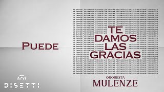 Orquesta Mulenze  Puede  Salsa Romántica Con Letra [upl. by Atse899]