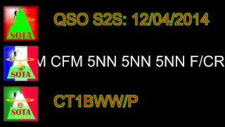 CT1BWWP  S2S QSO  F5LKWP [upl. by Dachia591]