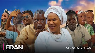 EDAN  LATEST 2024 YORUBA MOVIE DRAMA STARRING Dele Odule Amokeade Segun Ogungbe Fathia Balogun [upl. by Brandon]