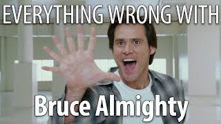 Everything Wrong With Bruce Almighty in 19 Minutes or Less [upl. by Cassondra]