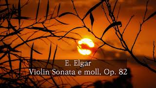 E Elgar – Violin Sonata e moll Op 82  PIANO COVER [upl. by Boycie]