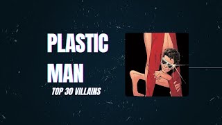 Plastic Man Top 30 Villains [upl. by Etnovad]