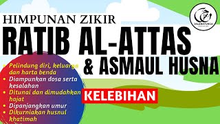 Bacaan Zikir Ratib AlAttas amp Asmaul Husna Zikir Pelindung Diri Ditunaikan Hajat Diampunkan Dosa [upl. by Arun]